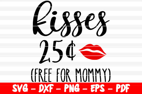 Baby Valentine Kisses Free for Mommy Graphics & Crafts