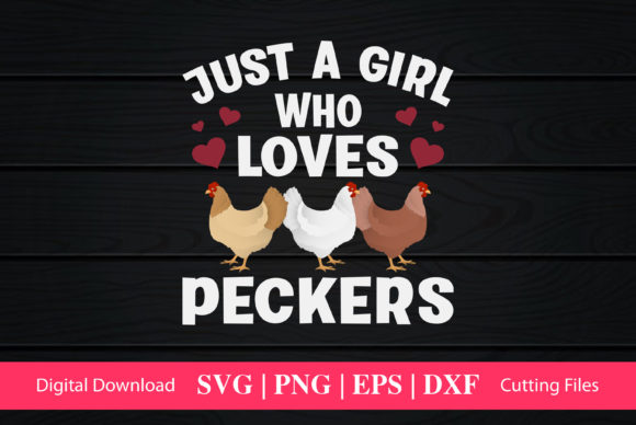 Just a Girl Who Loves Peckers Design Review